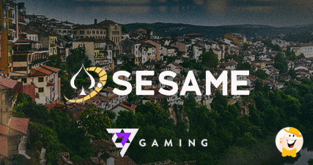 7777 Gaming Takes Step Toward Bulgaria with Sesame!