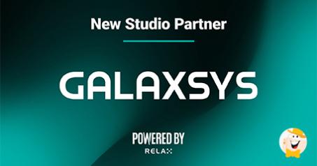 Relax Gaming Shakes Hands with Galaxsys in the Latest Powered by Relax Partnership!