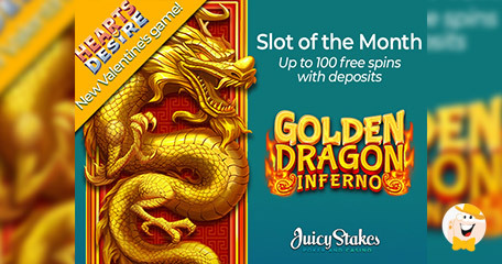 Juicy Stake Returns with Golden Dragon Inferno, New Slot of the Month