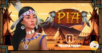 Expanse Studios bringt eine Geschichte der Ureinwohner Nordamerikas im neuen Slot Pia