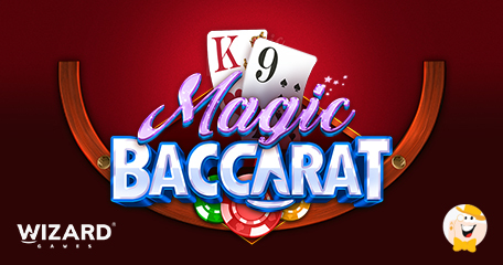 Wizard Games Presenta un Nuovissimo Gioco da Tavolo dal Titolo Magic Baccarat
