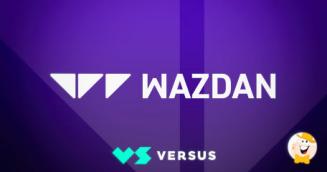 Wazdan se Lance en Espagne en Concluant un Partenariat avec Versus !