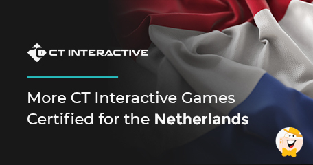 CT Interactive Receives Approval for Its Games in the Netherlands!