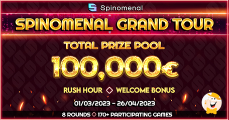 Spinomenal Features All-New Grand Tour Tournament