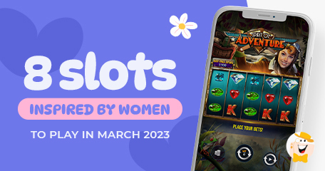 Le 8 Migliori Slot Online Ispirate alle Donne per Celebrare l'8 marzo, la Festa della Donna