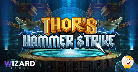 Wizard Games Pays Tribute to Norse Mythology with Thor’s Hammer Strike Slot