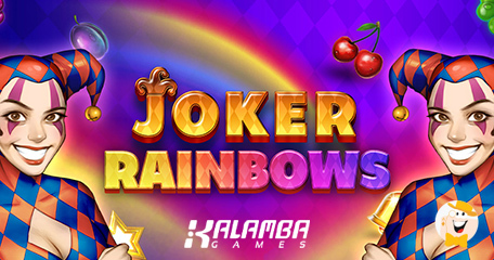 Joker Rainbows, Kalamba Games' Ultimate Classic Fruit-Style Slot with a Modern Twist, and Instant Wins!