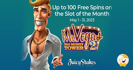 Juicy Stakes Provides 100 Spins on the New Mr. Vegas 2