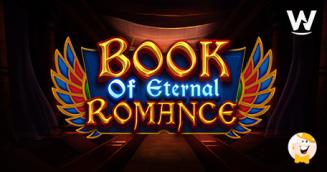 Wizard Games Racconta una Epica Storia d'Amore in Arrivo dall'Antico Egitto nella Slot Book of Eternal Romance