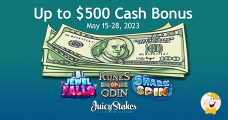 Juicy Stakes Provides up to $500 Cash Bonuses on Slots from Nucleus Gaming