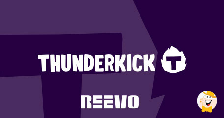 Thunderkick s'associe à REEVO pour Poursuivre son Expansion !