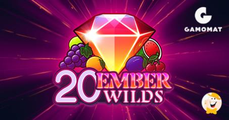 GAMOMAT Adds 20 Ember Wilds to its Ember Collection!