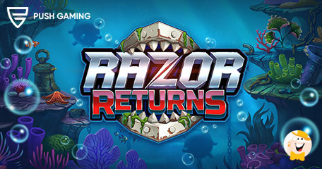 Push Gaming Rolls out Much-Anticipated Sequel Razor Returns with a 100,000x Multiplier