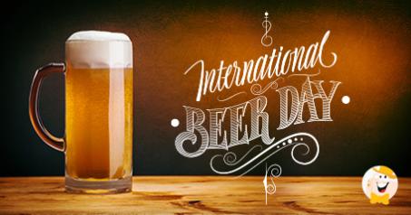 Top 8 Beer-Inspired Online Slots to Check Out on International Beer Day