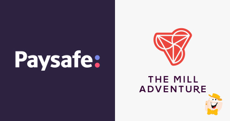 The Mill Adventure Expands its Deal with Paysafe