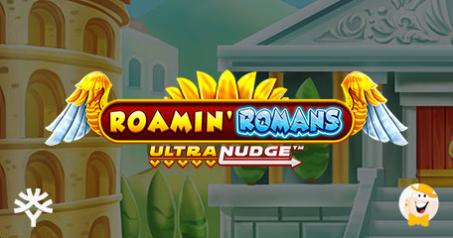 Yggdrasil s'associe à Bang Bang Games pour le Lancement de La Machine à Sous Roamin' Romans UltraNudge™