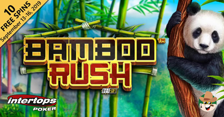 Grab 10 Extra Spins from Intertops Poker to Check out Bamboo Rush from Betsoft
