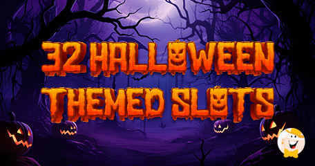 Dare you Explore 32 Halloween-Themed Slots?