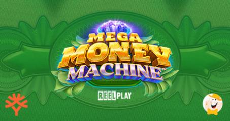 Yggdrasil and ReelPlay Join Forces to Unveil Mega Money Machine