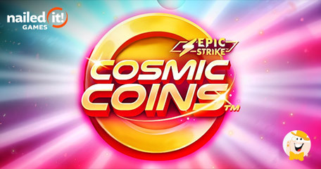 Nailed It! Games Boost Offering with Amazing Casino Release - Cosmic Coins!
