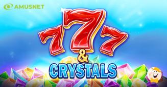 Amusnet Awakes Classic Slot Spirit with a New Colourful Title 7&Crystals