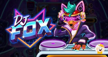 Push Gaming Presents Brand-New Experience: DJ Fox