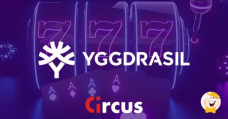 Yggdrasil Gaming vergroot zijn aanwezigheid in Nederland via Circus