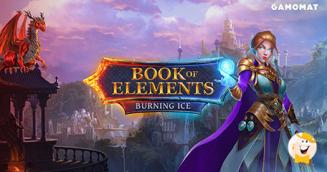GAMOMAT Starts New Year with Book of Elements: Burning Ice