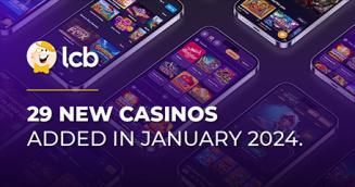 LCB’s Large Directory Expanded with 29 New Casinos in January 2024