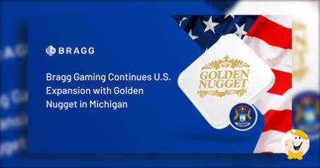 Bragg Gaming Goes Live in Michigan via Golden Nugget Partnership