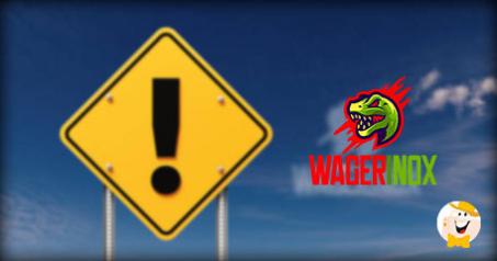 Wagerinox Casino Earns LCB’s Warning Badge Due to Poor Customer Support and Delayed Payments