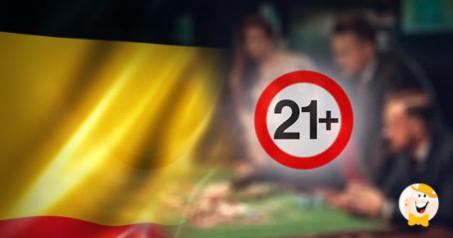 Belgium Increases Gambling Age From 18 to 21!