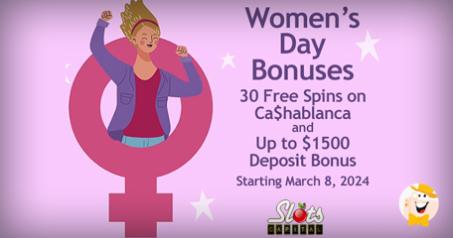 Slots Capital feiert den Internationalen Frauentag mit exklusiven Angeboten und Freispielen bei Ca$hablanca