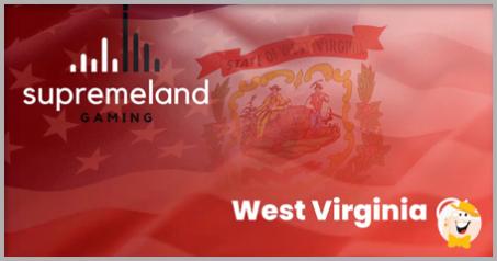 Supremeland Gaming Steps in West Virginia with New Permit!