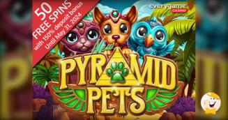 Everygame Casino Celebrates the Launch of Pyramid Pets with Valuable Introductory Offer