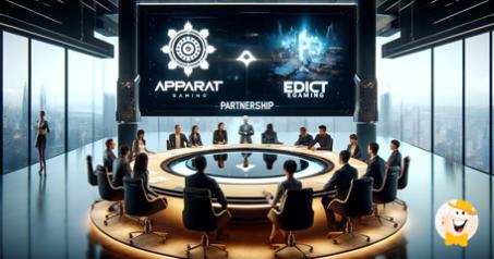 Apparat Gaming Joins Forces with edict egaming for Wider Reach
