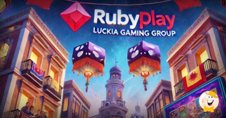 RubyPlay Expands into the Spanish Market with Luckia Gaming Group Partnership