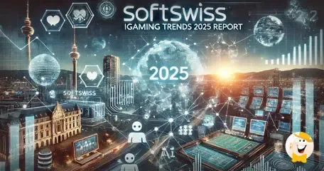 Key Trends in iGaming for 2025 Revealed in SOFTSWISS Report