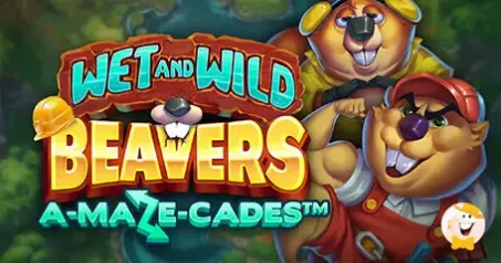 Gaming Corps Introduces Its Latest Slot Adventure Wet and Wild Beavers