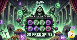 SlotsCapital.lv Offers 30 Bonus Spins on Rival’s Souls of the Dead