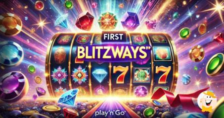 Play’n GO Introduces Legacy of Gems Blitzways™