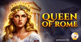 Spinomenal Launches Queen of Rome Slot, A Glimpse into Ancient Rome