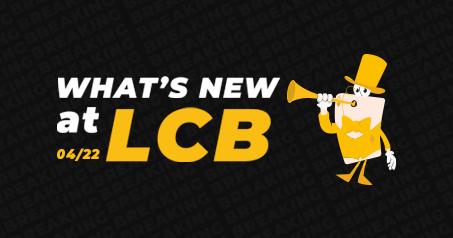 Breaking: What’s New at LCB - Late April 2025