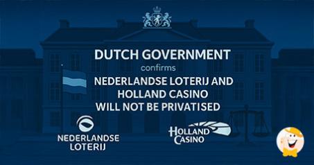 Nederlandse Loterij & Holland Casino Remain State-Controlled