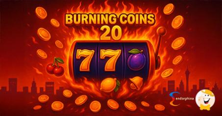 Burning Coins 20 Enhances Endorphina’s Classic Slot Games