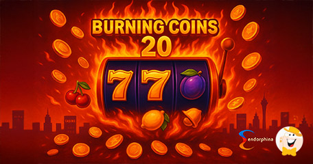 Burning Coins 20 Enhances Endorphina’s Classic Slot Games