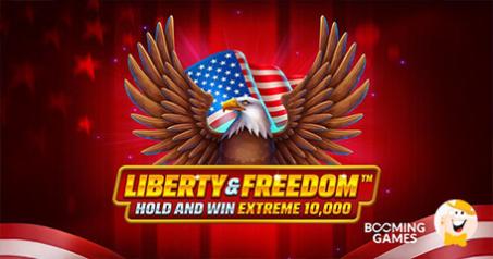 Booming Games Lights Up the Slots with Liberty & Freedom Extreme 10,000