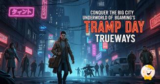 BGaming Delivers a Fresh Take with Tramp Day TRUEWAYS™