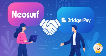 Neosurf und BridgerPay bündeln Kräfte zur Weiterentwicklung von Online-Zahlungen