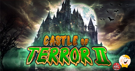 Big Time Gaming Revives Its Haunted Hit with Castle of Terror II
